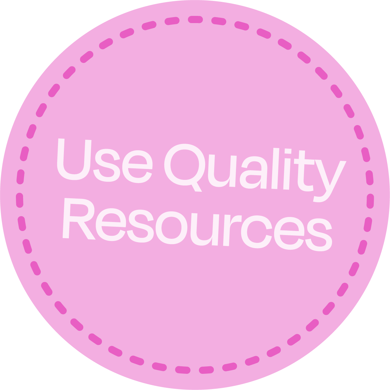 Use quality resources - Southsea Crafty Club